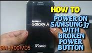 How to power on Samsung J7 with broken or defective power button (Tagalog) | OWEL TV