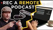 How to Record a Remote Podcast with Great Audio Quality