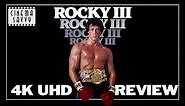 ROCKY III (1982) - 4K ULTRA HD BLU-RAY REVIEW - Cinema Savvy