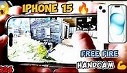 Free Fire Handcam In iPhone 15 📲 | Free Fire Highlights 🔥 | 2024