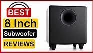 🏆 Best Budget 8 Inch Subwoofer In 2023 ✅ Top 5 Tested & Buying Guide