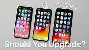 iPhone X vs iPhone XS and XS Max - Should You Upgrade?