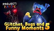Project Playtime - Glitches, Bugs and Funny Moments 5