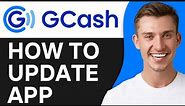 How Do I Update The Gcash App To Latest Version in 2024 | Full Guide