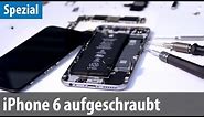 Unboxing Extreme - iPhone 6 aufgeschraubt | deutsch / german
