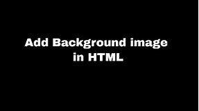 How to add Background Image in HTML only | Code Galaxy