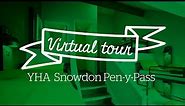 YHA Snowdon Pen-y-Pass Virtual Tour