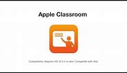 Take control of your iPad classroom with the Apple Classroom app