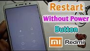 how to restart redmi mobile without power button