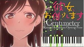 [FULL] Kanojo, Okarishimasu Opening Piano "Centimeter" by The Peggies