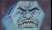 Creepy Anti-Cable (Pay TV) PSA from the 70's