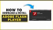 How To Download And Install Adobe Flash Player On Your PC/Laptop
