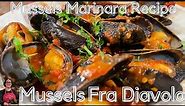 Mussels Fra Diavolo - Mussels Marinara Recipe - How to make mussels in tomato sauce.