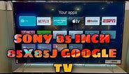 SONY 85 INCH 4K UHD TV 85X85J 2021 MODEL GOOGLE TV UNBOXING