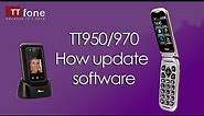 How to update the software in your TTfone Titan TT950 and TTfone TT970 Flip Mobile Phone