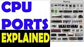 Types of Computer Ports and Their Functions CPU PORTS