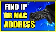How to Find IP Address and MAC Address on PS4 Console (Easy Method)