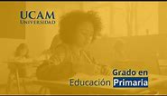 Grado en Educación Primaria | UCAM Universidad