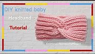 DIY knitted baby headband with twist tutorial - For baby and toddler girls: rib stitch
