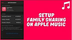How to Setup Family Sharing On Apple Music