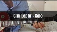 YU Grupa - Crni Leptir - Solo - Lekcija