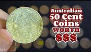 Australian 50 Cent Coins To Look For - WORTH MONEY $$$ (50c Coin)