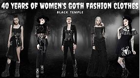 40 Years of Women's Gothic Style Fashion Outfits - Black Temple