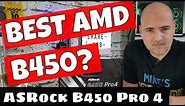 Best Mid Range AMD RYZEN AM4 Motherboard Asrock B450 Pro 4