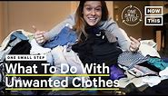 How To Recycle Old Clothes | One Small Step