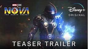 Marvel Studio's NOVA - Teaser Trailer (2023) Disney+
