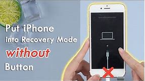 🔥[2024] How to Put iPhone into Recovery Mode without Button