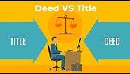 Deed VS Title: What's the difference? | Real Estate Exam Topics Explained