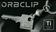 ORBCLIP - The Ultimate Quick-Release Keychain Carabiner