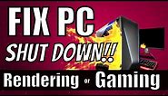 How To Stop PC From Overheating And Shutting Down | Rendering + GAMING! (2019) Windows 10
