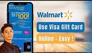 How to Use Visa Gift Card on Walmart Online !
