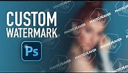 How To Create A Custom Watermark In Photoshop 2023 #2MinuteTutorial
