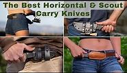 Best Horizontal and Scout Carry Knives - Tested and Reviewed
