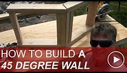 How to Frame a 45 Degree Angle Wall
