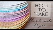 DIY | How to make handmade paper from recycled materials - PAPER MAKING