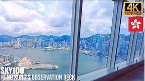 Sky100 — View from Hong Kong's Tallest Skyscraper【4K】| International Commerce Centre
