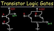 Transistor Logic Gates - NAND, AND, OR, NOR