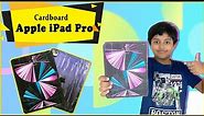 How to make Apple iPad Pro with Cardboard | DIY Cardboard iPad | Easy DIY Apple Craft Ideas