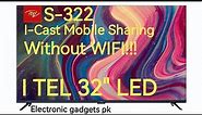 itel Digital LED S322 Unboxing & Review | i-cast Led | Wireless Display share