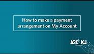 How to make a payment arrangement on My Account | LG&E and KU