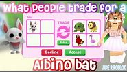 What people trade for an albino bat | Adopt Me! Roblox