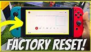 How To Factory Rest Nintendo Switch (Easy Method For All Switch)