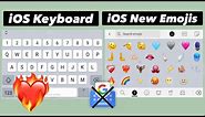 iOS Keyboard + iOS New Emojis On Android | iPhone Keyboard 2023
