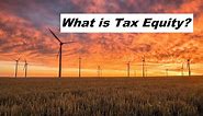 What is a Tax Equity Flip Structure? - Financial Modeling for Renewable Energy