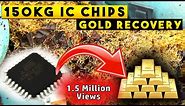 ♻150 kg IC Chips Recycling | how to gold recover from ic chips | gold recovery
