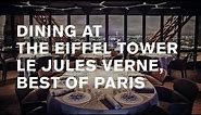 Le Jules Verne: Eiffel tower dining [where to eat in Paris]